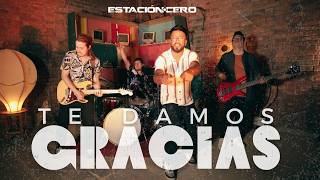 Te Damos Gracias | Estación Cero | Salmo 75