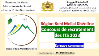 Région Beni Mellal Khénifra : Concours de recrutement des ITS 2023 Épreuve commune