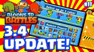 BTD Battles Update 3.4 - New Features & Battles! | Bloons TD Battles Update Part 11 (BTD Battles)