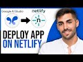 How to Deploy a Google AI Studio App to Netlify (Step-by-Step Tutorial) 2026