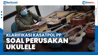 Kasatpol PP Pontianak Berikan Klarifikasi soal Viralnya Aksi Perusakan Ukulele Milik Pengamen