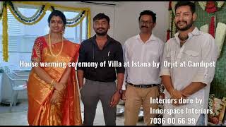 InnerSpace Interiors Successful Project at Villas Oorjita Istana in Gandipet, #anchorshyamala