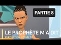 LE PROPHÈTE M'A DIT - Partie 8 (FILM D'ANIMATION CHRÉTIEN)- Suspense-Drama