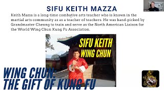 Wing Chun: The Gift of Kung Fu
