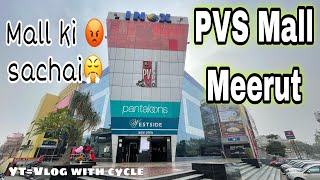 PVS Mall Meerut tour 2022 | real truth | | Pawan vlogs |