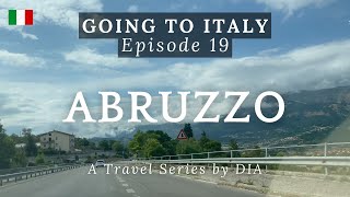 ABRUZZO Like home! | Going to Italy: E19