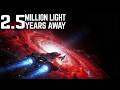 The Terrifying Distance to Andromeda