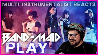 CRAZY CALL AND RESPONSE INTRO! BAND-MAID 'Play' LIVE | Multi-Instrumentalist Reaction + Analysis