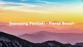 Fiersa Besari - Sepasang Pendaki||Lirik lagu