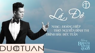 Lá Đỏ - Đức Tuấn [Official]