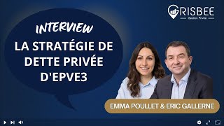 Stratégie de dette privée du FCPR Eurazeo Private Value Europe 3 (EPVE3) -  Interview