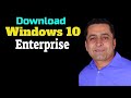 Download Windows 10 enterprise ltsc Without VLSC Access