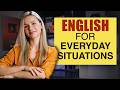 English for Everyday-Life Situations