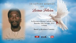 In loving Memory of Livinus Felicien