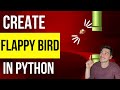 How to Program Flappy Bird in Python using PyGame! Endless Runner/Jumper Game Code Tutorial!