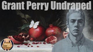 Grant Perry Undraped