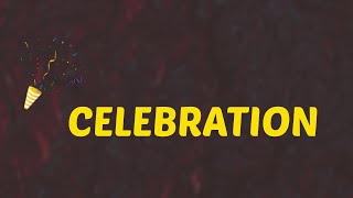 What Does CELEBRATION Means || Meanings And Definitions With Example in ENGLISH