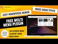 Multi Menu - The Easiest Free Mega Menu Plugin for WordPress!