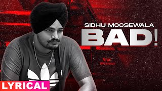 Bad (Lyrical) | Sidhu Moosewala | Dev Ocean | Karandope | Latest Punjabi Songs 2020 | Speed Records
