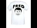 Fred T-shirt (Now being sold at HOT TOPIC)