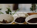 How to identify your soil type | Grow at Home | RHS