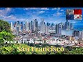 Panama City's Best Neighborhoods for Expats: San Francisco