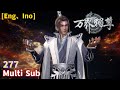 Eng Sub [The Sovereign of All Realms] Chapter 277