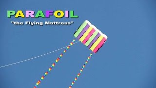 PARAFOIL the Flying Mattress