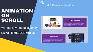 How to create animation on scroll using HTML and CSS. Without any pre build library.