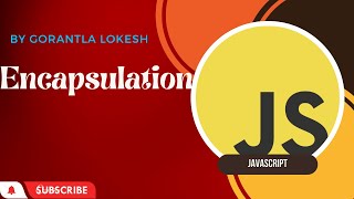 Part 18: Encapsulation in JavaScript | Basic JavaScript