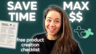 My TPT Workflow: Save Time & Maximize Earnings | FREE Product Creation Checklist