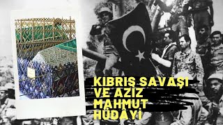 AZİZ MAHMUT HÜDAYİ VE KIBRIS SAVAŞI/Kıbrıs savaşında yaşanmış paranormal olaylar/ALLAH dostları