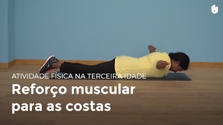 Reforço muscular para as costas | Atividade Física na Terceira Idade