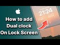 Add multi country clocks to lock screen of iPhone