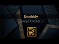 Sarobidy | Vonjy | Hira Fiderana | Tononkira