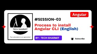 Angular CLI installation | How to set up Angular CLI on Windows 10 (English) | (Session-03)