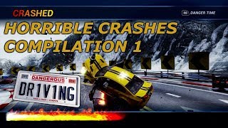 DANGEROUS DRIVING BRUTAL CRASH COMPILATION 1