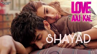 Shayad - Love Aaj Kal | Kartik | Sara | Arushi | Pritam | Arijit Singh [ No Copyright ] Hindi Music