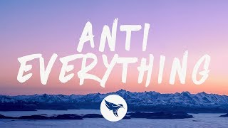 Lost Kings - Anti-Everything (Lyrics) feat. Loren Gray