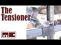 The Tensioner - Building a Large Bandsaw Mill - Part 16