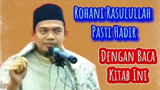 Ruhani Rasulullah Hadir_Dengan Baca Kitab Ini_Ilmu Ruh _Buya DR Arrazy Hasyim