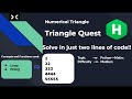 Traingle Quest Solution | [HackerRank] | Python | Interview