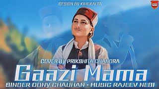 LATEST NATI COVER ( GAAZI MAMA ) BY PRIKSHITA CHANDRA