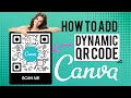 How to Create Dynamic QR Codes in Canva | Canva QR code with logo | Learn Canva QR Codes