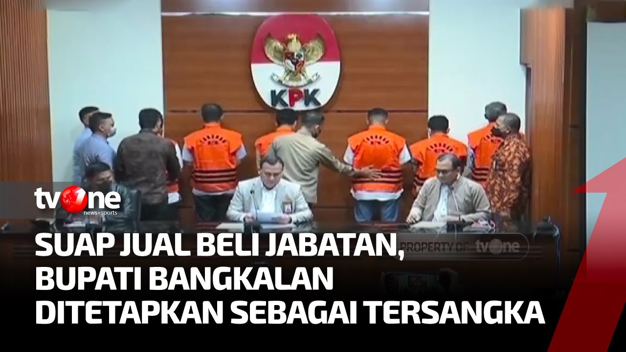 Bupati Bangkalan Tersangka Kasus Suap Jual Beli Jabatan | Kabar Petang ...