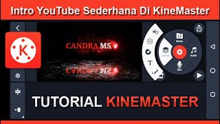 Cara Membuat Intro YouTube Sederhana di Kinemaster