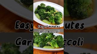 Easy 10 minutes Garlic Broccoli | Broccoli and Garlic Recipes | Easy And Quick Broccoli Recipes