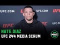 Nate Diaz: ‘BMF belt or not, doesn’t matter, every fight I fight is the baddest motherf***ing fight’