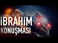 Cebrail (as) ile İbrahim (as) Konuşması! | (Kalbinde hissedeceksin!) Hakan Baştürk