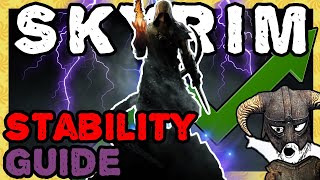 How to FIX Peformance, INCREASE Stability \u0026 GAIN FPS - Skyrim Guide For Beginners